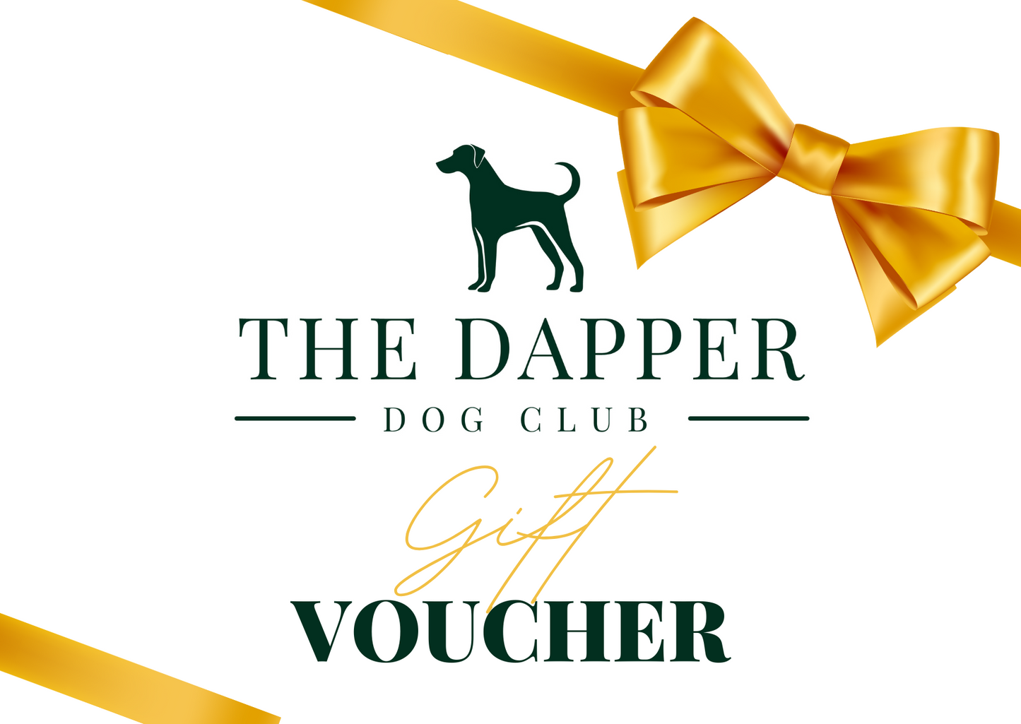 The Dapper Dog Club Gift Voucher